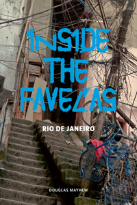 Inside the Favelas