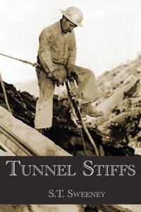 Tunnel Stiffs