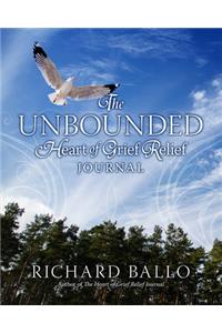 The Unbounded Heart of Grief Relief Journal