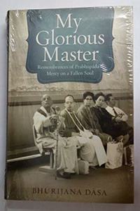My Glorious Master