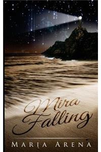 Mira Falling