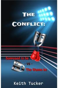 The Conflict