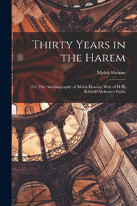 Thirty Years in the Harem