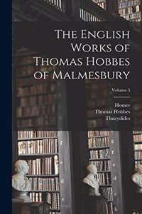 English Works of Thomas Hobbes of Malmesbury; Volume 5