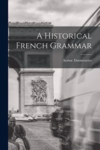 Historical French Grammar