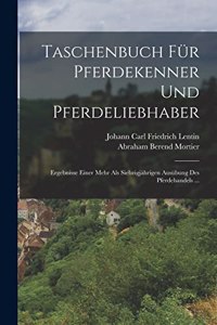 Taschenbuch Für Pferdekenner Und Pferdeliebhaber