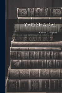 Yad SHaDaL