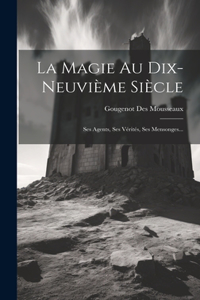 Magie Au Dix-neuvième Siècle