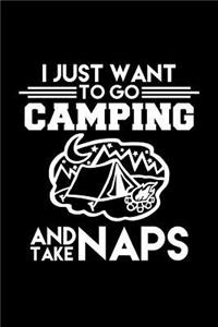 I Just Want to Go Camping and Take Naps