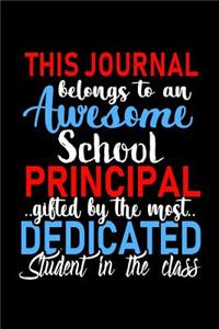 This Journal belongs to an Awesome School Principal
