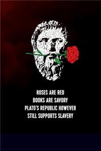 Roses are red, books are savory