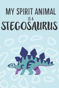 My Spirit Animal Is a Stegosaurus