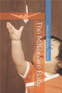 The Millionaire Baby