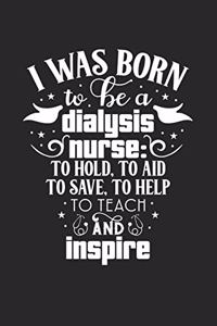 I was Born to Be a Dialysis Nurse