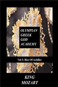 Olympian Greek God Academy Vol 1