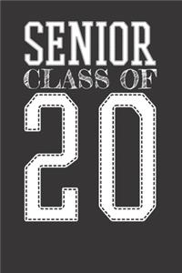 Senior Class Of 20 Notebook Journal