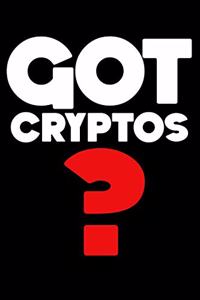 Got Cryptos?