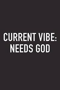 Current Vibe