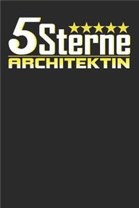 5 Sterne Architektin
