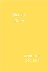 Weekly Diary April 2019-Dec 2019