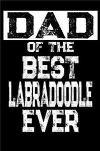 Dad of the Best Labradoodle Ever