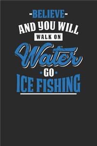 Believe And You Will Walk On Water