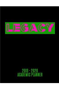 Legacy 2019 - 2020 Academic Planner