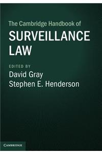 Cambridge Handbook of Surveillance Law