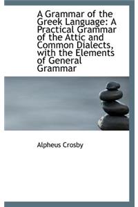 A Grammar of the Greek Language
