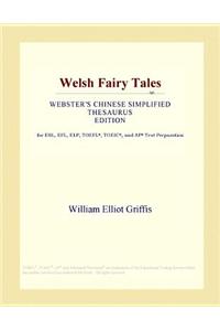 Welsh Fairy Tales (Webster's Chinese Simplified Thesaurus Edition)