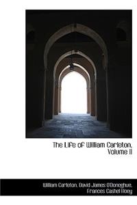 The Life of William Carleton, Volume II