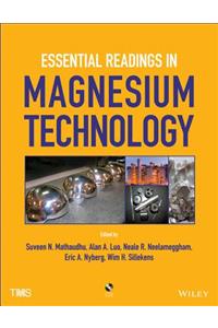 Essential Readings in Magnesium Technology