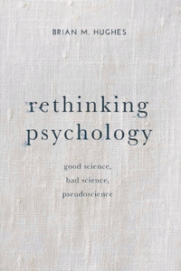 Rethinking Psychology
