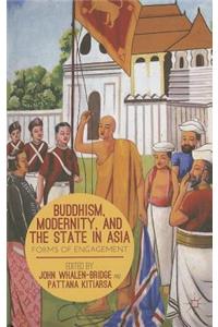 Buddhism, Modernity, and the State in Asia