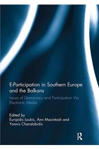 E-Participation in Southern Europe and the Balkans