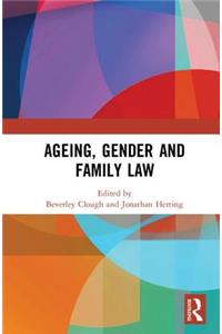 Ageing, Gender and Family Law