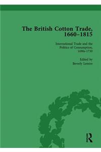 British Cotton Trade, 1660-1815 Vol 2