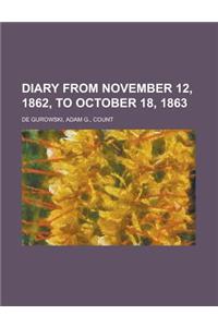 Diary from November 12, 1862, to October 18, 1863