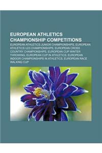 European Athletics Championship Competitions