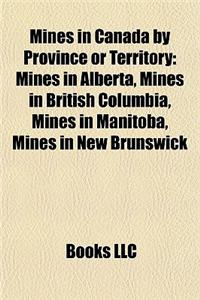 Mines in Canada by Province or Territory