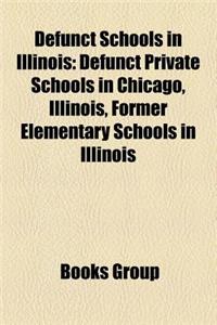 Defunct Schools in Illinois