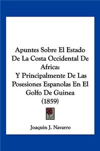 Apuntes Sobre El Estado De La Costa Occidental De Africa