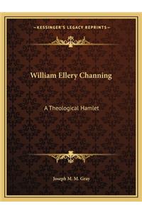 William Ellery Channing