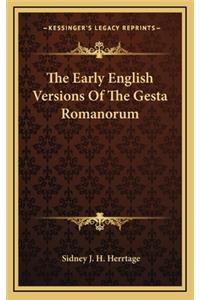 The Early English Versions of the Gesta Romanorum