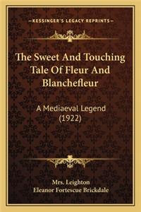 Sweet And Touching Tale Of Fleur And Blanchefleur