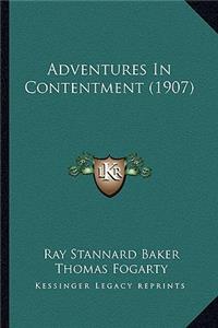 Adventures in Contentment (1907)