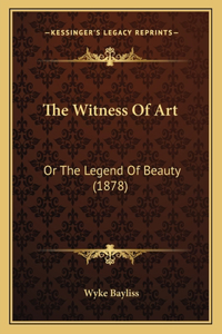 Witness Of Art