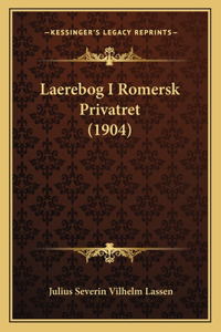 Laerebog I Romersk Privatret (1904)