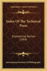 Index Of The Technical Press