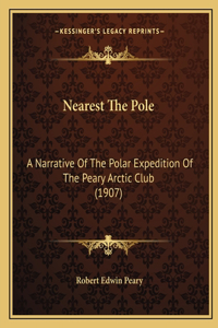 Nearest The Pole